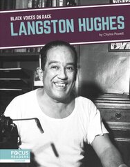 Black Voices on Race: Langston Hughes цена и информация | Книги для подростков и молодежи | kaup24.ee