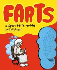 Farts: A Spotter's Guide: A Spotter's Guide illustrated edition цена и информация | Фантастика, фэнтези | kaup24.ee