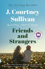 Friends and Strangers: A novel (A Read with Jenna Pick) hind ja info | Fantaasia, müstika | kaup24.ee