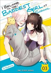 I Belong To The Baddest Girl At School Volume 03 цена и информация | Фантастика, фэнтези | kaup24.ee