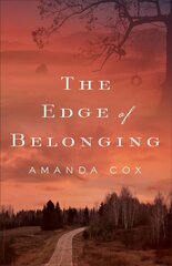 Edge of Belonging цена и информация | Фантастика, фэнтези | kaup24.ee