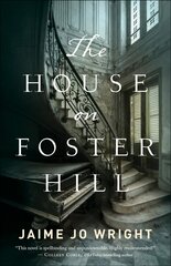 House on Foster Hill цена и информация | Фантастика, фэнтези | kaup24.ee