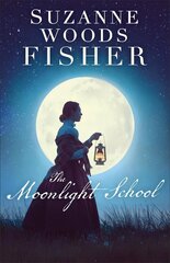 Moonlight School цена и информация | Фантастика, фэнтези | kaup24.ee