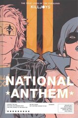 True Lives Of The Fabulous Killjoys: National Anthem Library Edition hind ja info | Fantaasia, müstika | kaup24.ee