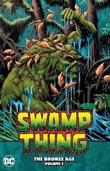 Swamp Thing: The Bronze Age Volume 3 цена и информация | Фантастика, фэнтези | kaup24.ee