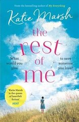Rest of Me: the uplifting new novel from the bestselling author of My Everything: the unmissable uplifting novel from the bestselling author of My Everything hind ja info | Fantaasia, müstika | kaup24.ee