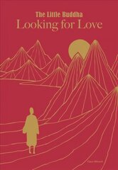 Little Buddha, The: Looking for Love цена и информация | Фантастика, фэнтези | kaup24.ee