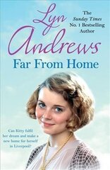 Far From Home: A young woman finds hope and tragedy in 1920s Liverpool цена и информация | Фантастика, фэнтези | kaup24.ee