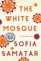 White Mosque: A Memoir цена и информация | Биографии, автобиогафии, мемуары | kaup24.ee