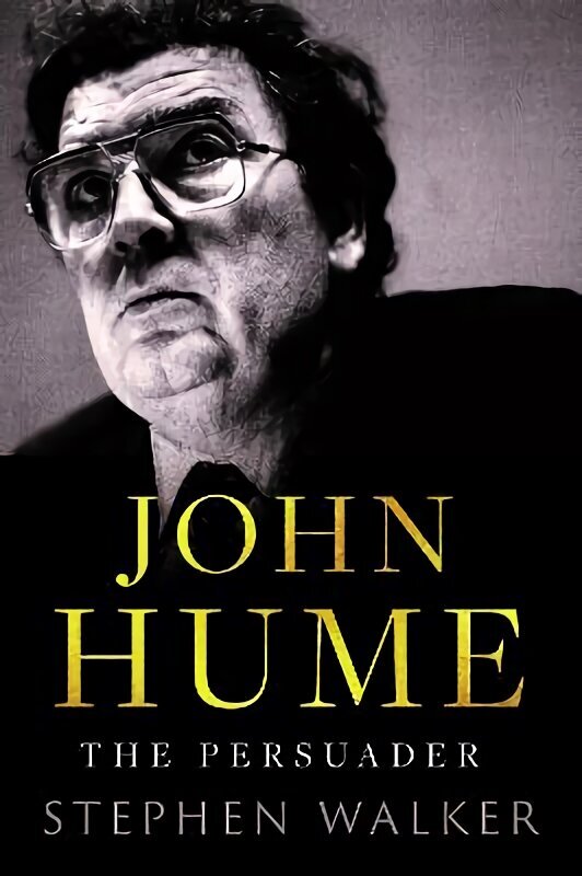 John Hume цена и информация | Elulooraamatud, biograafiad, memuaarid | kaup24.ee