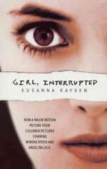 Girl, Interrupted hind ja info | Elulooraamatud, biograafiad, memuaarid | kaup24.ee