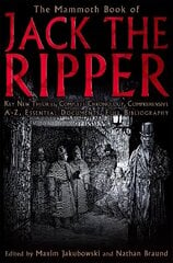 Mammoth Book of Jack the Ripper hind ja info | Elulooraamatud, biograafiad, memuaarid | kaup24.ee