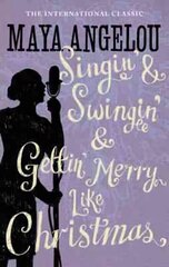 Singin' & Swingin' and Gettin' Merry Like Christmas hind ja info | Elulooraamatud, biograafiad, memuaarid | kaup24.ee