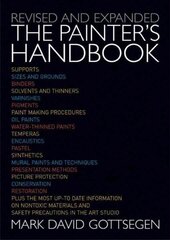 Painter's Handbook, The: Revised and Expanded Revised edition цена и информация | Книги об искусстве | kaup24.ee