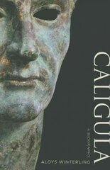 Caligula: A Biography цена и информация | Биографии, автобиогафии, мемуары | kaup24.ee