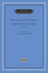 Selected Letters, Volume 2 hind ja info | Elulooraamatud, biograafiad, memuaarid | kaup24.ee