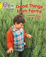 Good Things From Farms: Band 03/Yellow hind ja info | Noortekirjandus | kaup24.ee