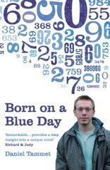 Born On a Blue Day: The Gift of an Extraordinary Mind цена и информация | Биографии, автобиогафии, мемуары | kaup24.ee