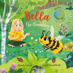 Bella the Bumblebee цена и информация | Книги для малышей | kaup24.ee