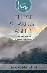 These Strange Ashes hind ja info | Elulooraamatud, biograafiad, memuaarid | kaup24.ee