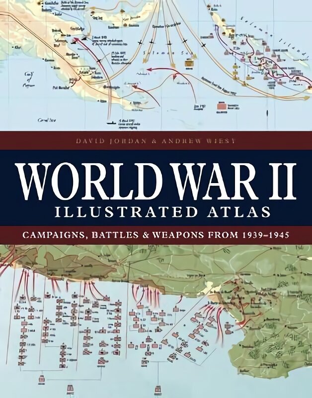 World War II Illustrated Atlas цена и информация | Ajalooraamatud | kaup24.ee