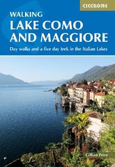 Walking Lake Como and Maggiore: Day walks and the Sentiero del Viandante trek in the Italian Lakes 2nd Revised edition hind ja info | Tervislik eluviis ja toitumine | kaup24.ee