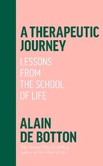 Therapeutic Journey: Lessons from the School of Life цена и информация | Самоучители | kaup24.ee