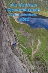 The Scottish Mountaineering Club Journal 2022 hind ja info | Tervislik eluviis ja toitumine | kaup24.ee