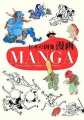 Manga: The Pre-History of Japanese Comics hind ja info | Kunstiraamatud | kaup24.ee