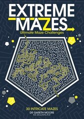 Extreme Mazes цена и информация | Книги о питании и здоровом образе жизни | kaup24.ee