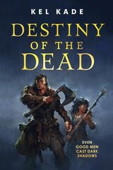 Destiny of the Dead цена и информация | Фантастика, фэнтези | kaup24.ee