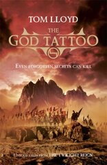 God Tattoo: Untold Tales from the Twilight Reign hind ja info | Fantaasia, müstika | kaup24.ee