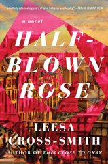 Half-Blown Rose: A Novel hind ja info | Fantaasia, müstika | kaup24.ee