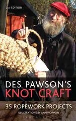 Des Pawson's Knot Craft: 35 Ropework Projects 2nd edition hind ja info | Tervislik eluviis ja toitumine | kaup24.ee