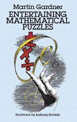 Entertaining Mathematical Puzzles hind ja info | Tervislik eluviis ja toitumine | kaup24.ee