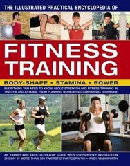 Illustrated Practical Encyclopedia of Fitness Training hind ja info | Tervislik eluviis ja toitumine | kaup24.ee