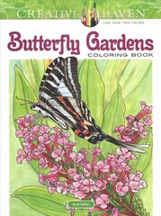 Creative Haven Butterfly Gardens Coloring Book цена и информация | Книги о питании и здоровом образе жизни | kaup24.ee
