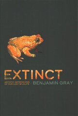 Extinct: Artistic Impressions of Our Lost Wildlife hind ja info | Tervislik eluviis ja toitumine | kaup24.ee