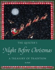 Quilter's Night Before Christmas: A Treasury of Tradition hind ja info | Tervislik eluviis ja toitumine | kaup24.ee