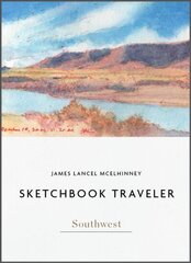 Sketchbook Traveler Southwest: Southwest hind ja info | Tervislik eluviis ja toitumine | kaup24.ee