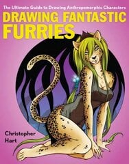 Drawing Fantastic Furries цена и информация | Книги о питании и здоровом образе жизни | kaup24.ee