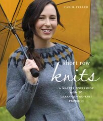 Short Row Knits цена и информация | Книги о питании и здоровом образе жизни | kaup24.ee