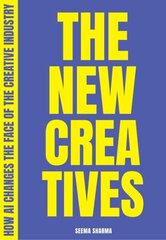 The New Creatives: How AI changes the face of the creative industry hind ja info | Majandusalased raamatud | kaup24.ee