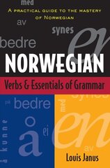 Norwegian Verbs And Essentials of Grammar hind ja info | Võõrkeele õppematerjalid | kaup24.ee