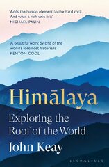 Himalaya: Exploring the Roof of the World цена и информация | Исторические книги | kaup24.ee
