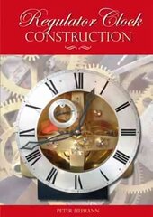 Regulator Clock Construction цена и информация | Книги о питании и здоровом образе жизни | kaup24.ee