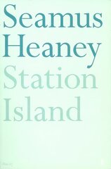 Station Island Main hind ja info | Luule | kaup24.ee