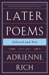 Later Poems: Selected and New: 1971-2012 цена и информация | Поэзия | kaup24.ee