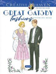 Creative Haven Great Gatsby Fashions Coloring Book цена и информация | Книги для малышей | kaup24.ee