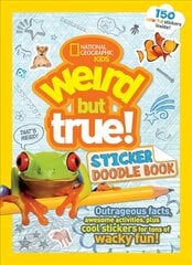 Weird But True! Sticker Doodle Book: Outrageous Facts, Awesome Activities, Plus Cool Stickers for Tons of Wacky Fun! цена и информация | Книги для малышей | kaup24.ee